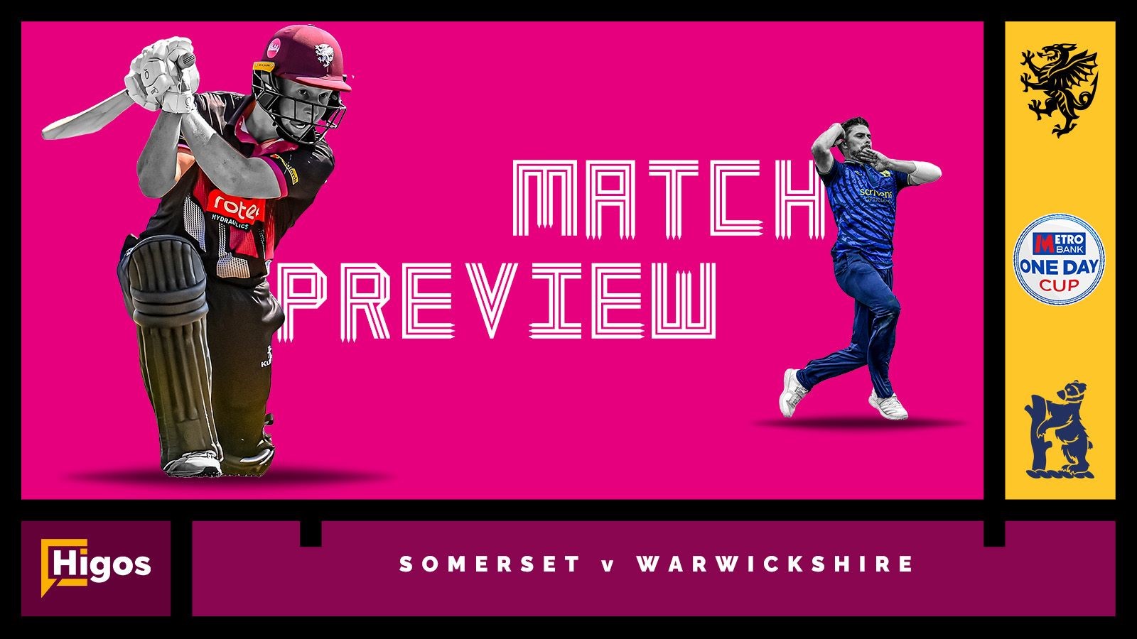 Metro Bank One Day Cup Preview Somerset v Warwickshire Somerset